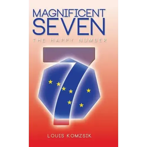 Magnificent Seven: The Happy Number