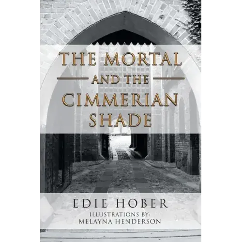 The Mortal and the Cimmerian Shade