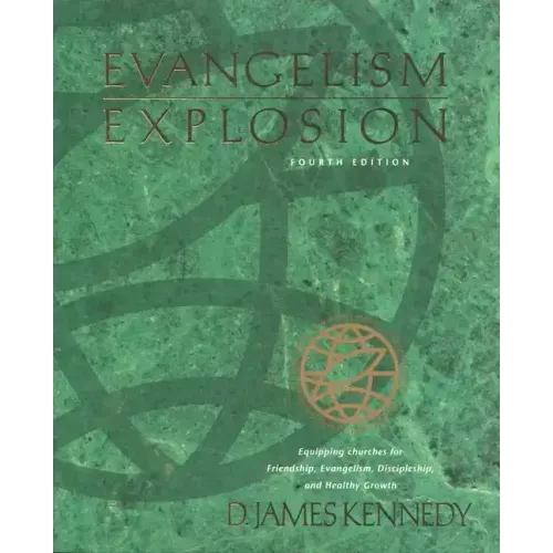 Evangelism Explosion 4th Edition