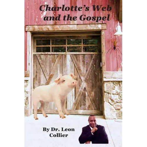 Charlotte's Web and The Gospel