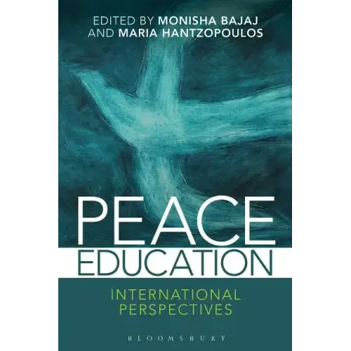 Peace Education: International Perspectives