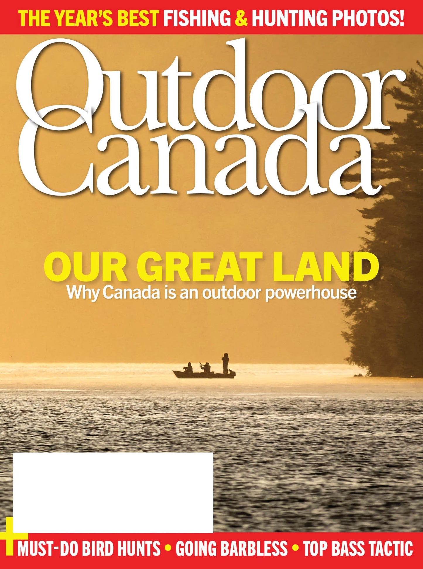 Outdoor Canada - Summer 2025: Our Great Land, Canada’s Wild Landscapes & Greatest Outdoor Achievements, Best Barbless Fishing Techniques, Essential Bird Hunts, Must-Do Bucket-List Destinations & More!