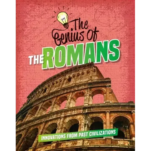The Genius of the Romans