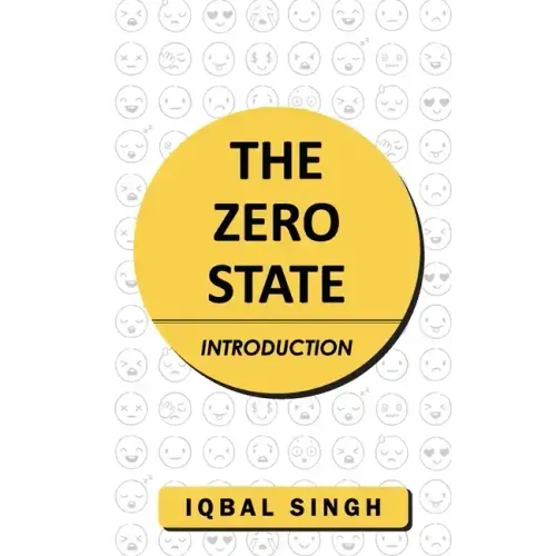 The Zero State - Introduction