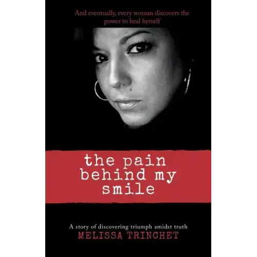 The Pain Behind My Smile