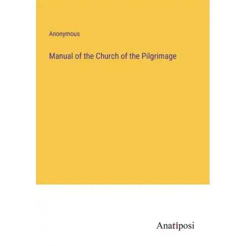 Manual of the Church of the Pilgrimage