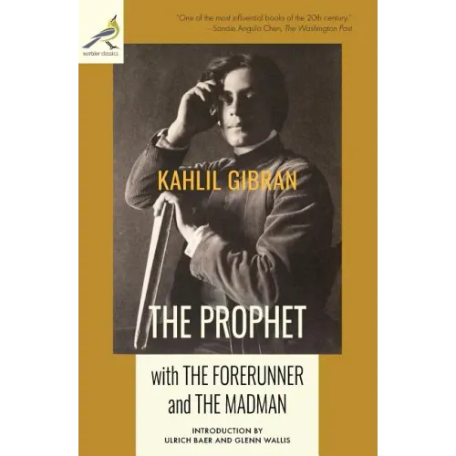 The Prophet with The Forerunner and The Madman