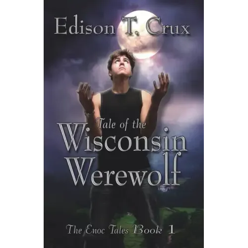 Tale of the Wisconsin Werewolf