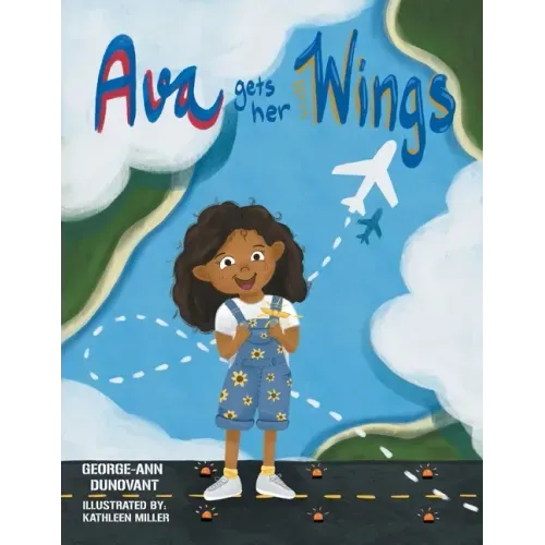 Ava Gets Her Wings