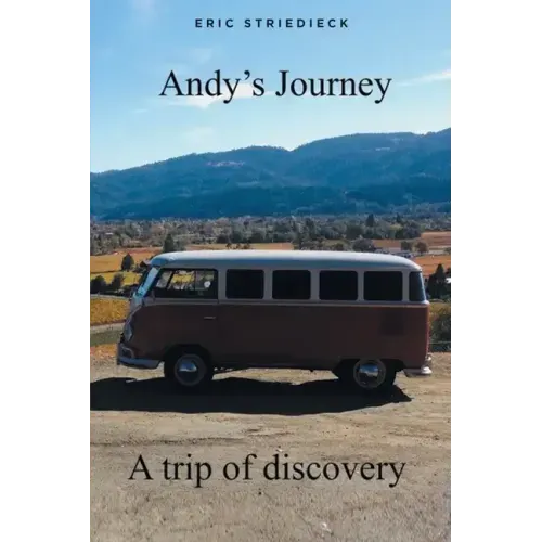 Andy's Journey: A trip of discovery