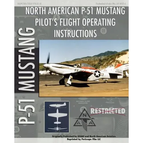 P-51 Mustang Pilot's Flight Operating Instructions