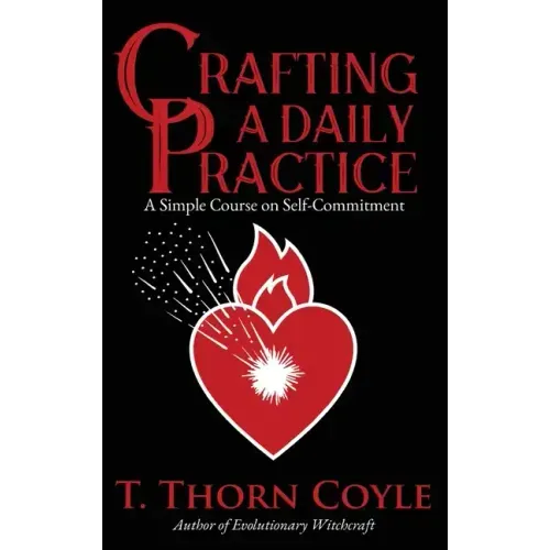 Crafting a Daily Practice