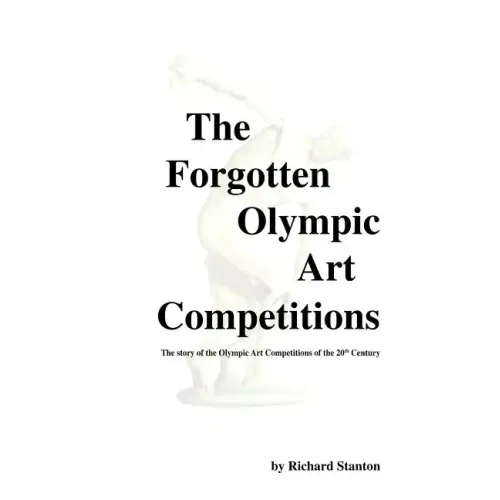 The Forgotten Olympic Art Competitions