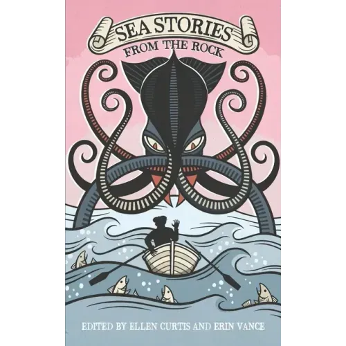 Sea Stories from the Rock