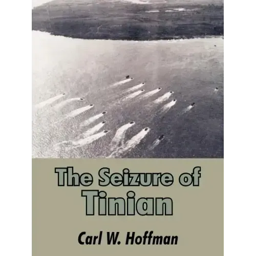 The Seizure of Tinian