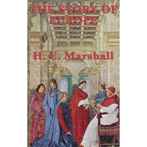 The Story of Europe