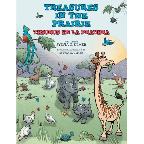 Treasures in the Prairie: Tesoros En La Pradera