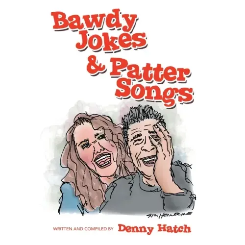 Bawdy Jokes & Patter Songs