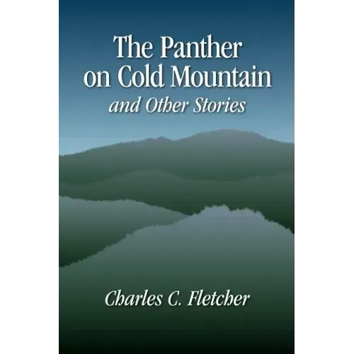 The Panther on Cold Mountain and Other Stories