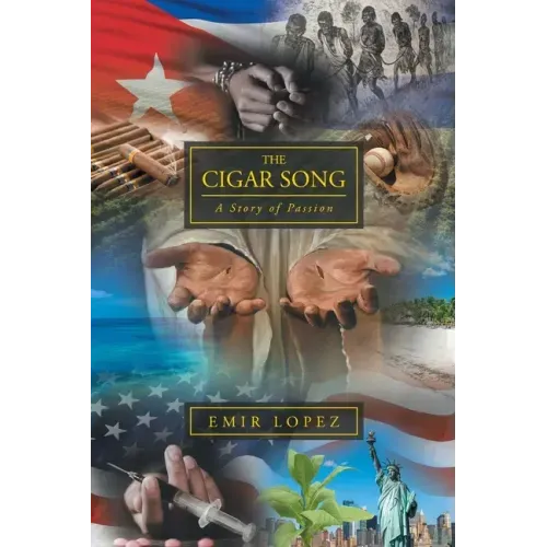 The Cigar Song: A Story of Passion