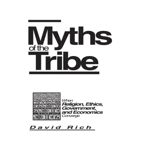 Myths of the Tribe