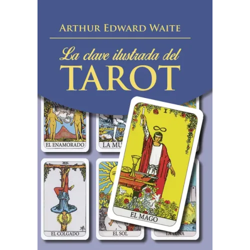 La Clave Ilustrada del Tarot (Libro)