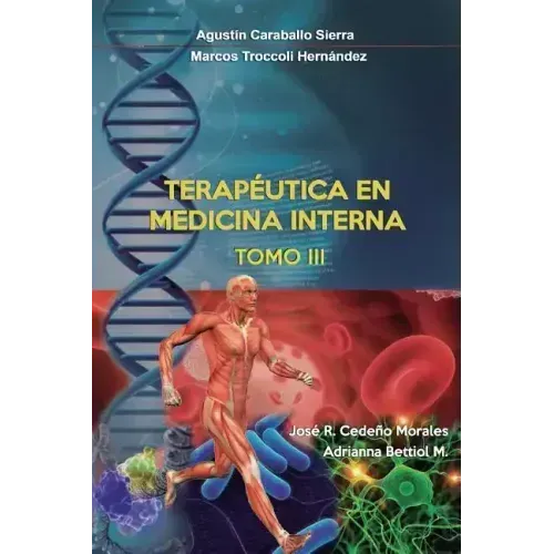 Terapeutica en Medicina Interna Tomo III