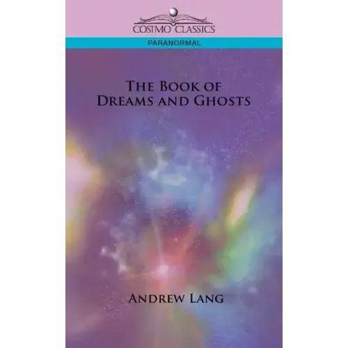 The Book of Dreams and Ghosts