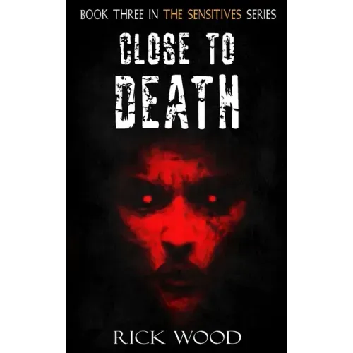 Close to Death