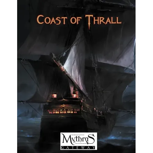 Coast of Thrall: For Mythras RPG