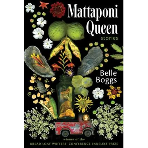 Mattaponi Queen: Stories