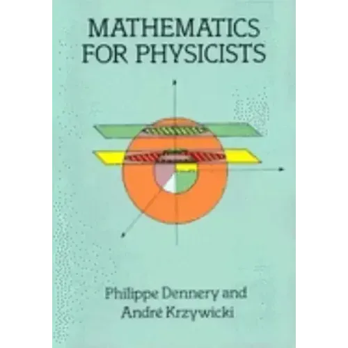 Mathematics for Physicists