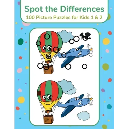 Spot the Differences - 100 Picture Puzzles for Kids 1 & 2