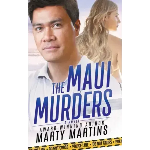 The Maui Murders: Death and Romance on the Valley Isle