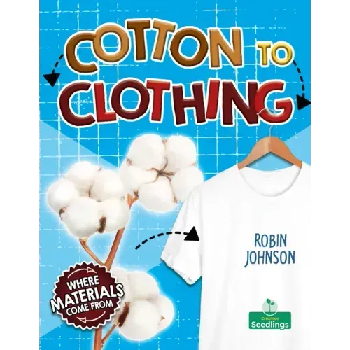 Cotton to Clothing