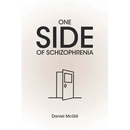 One Side of Schizophrenia