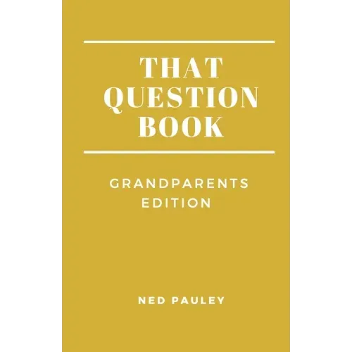 That Question Book: Grandparents Edition