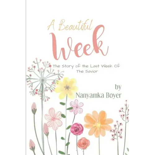 A Beautiful Week