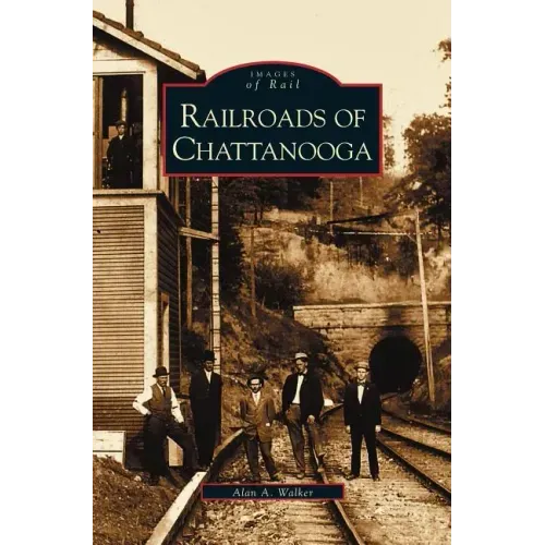 Railroads of Chattanooga