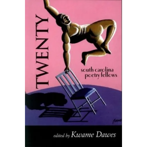 Twenty: South Carolina Poetry Fellows