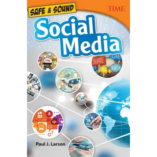Safe & Sound: Social Media