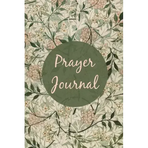Prayer Journal: Prompts For Daily Devotional, Guided Prayer Book, Christian Scripture, Bible Reading Diary