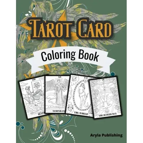 Tarot Card Coloring Book: Adult Teen Colouring Page Fun Stress Relief Relaxation and Escape