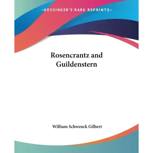 Rosencrantz and Guildenstern