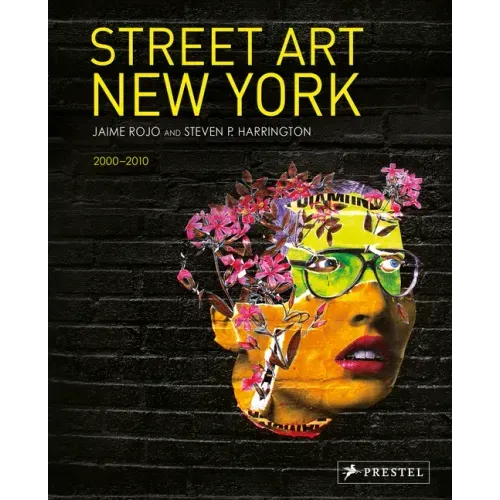 Street Art New York 2000-2010