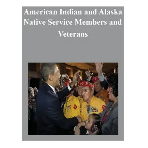 American Indian and Alaska Native Service Members and Veterans