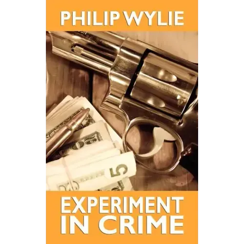 Experiment in Crime