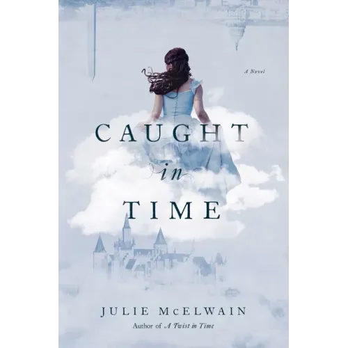 Caught in Time: A Kendra Donovan Mystery