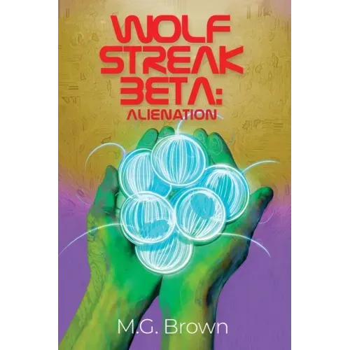 Wolf Streak Beta: Alienation