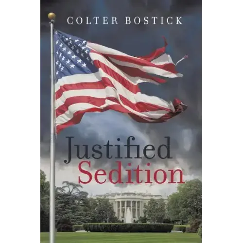 Justified Sedition